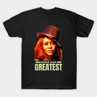 Greatest Erykah Badu T-Shirt